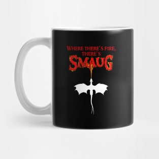 Where There's Fire, There's Smaug Mug